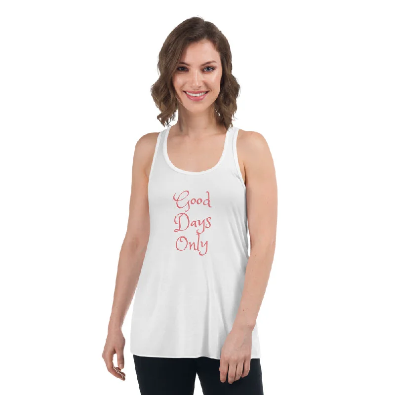 Women's Casual Apparel Good Days Only Women's Flowy Racerback Tank