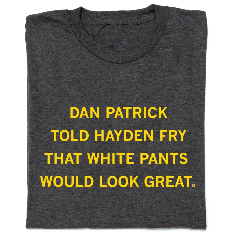 Sporty Fashion Offers Dan Patrick: White Pants