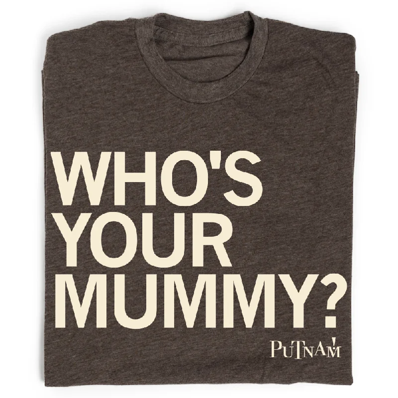 Women's Active Clothing Who's Your Mummy