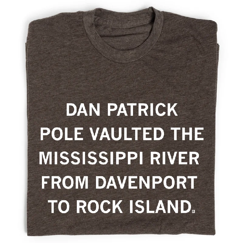 On-Trend Fashion Offers Dan Patrick Pole Vaulted The Mississippi