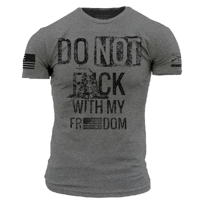 Mega Sales Do Not F*ck With My Freedom T-Shirt