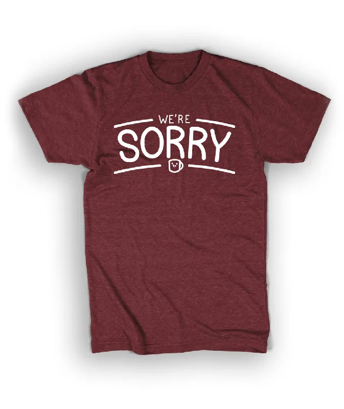 Women's Holiday Attire We're Sorry Shirt