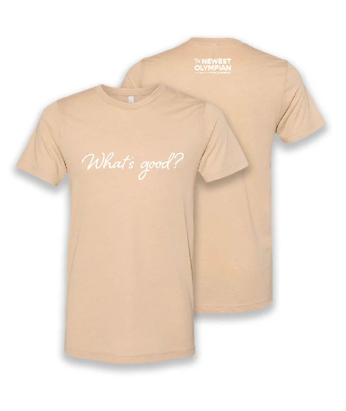 Women's Evening Clothes "What's Good?" Tri-Blend Tee