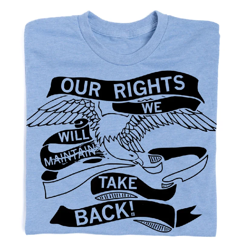 Casual Clothing For Women Our Rights We Will Take Back