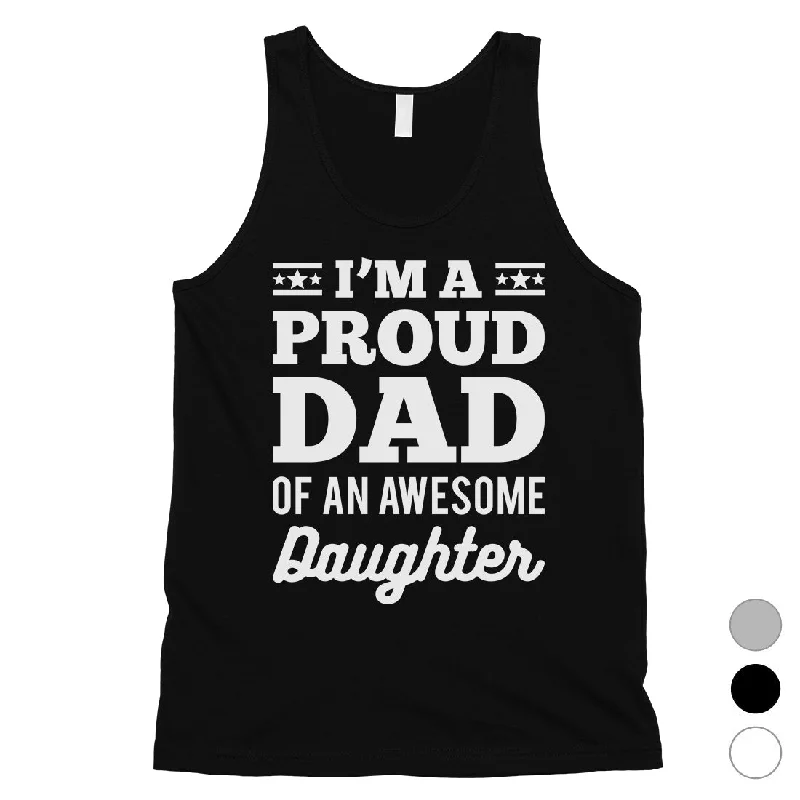 Luxury Women's Clothing I'm A Proud Dad Mens Confident Hardworking Sleeveless Top Dad Gift