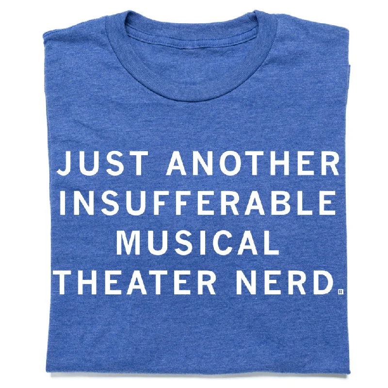 Women's Transitional Clothes Insufferable Musical Nerd