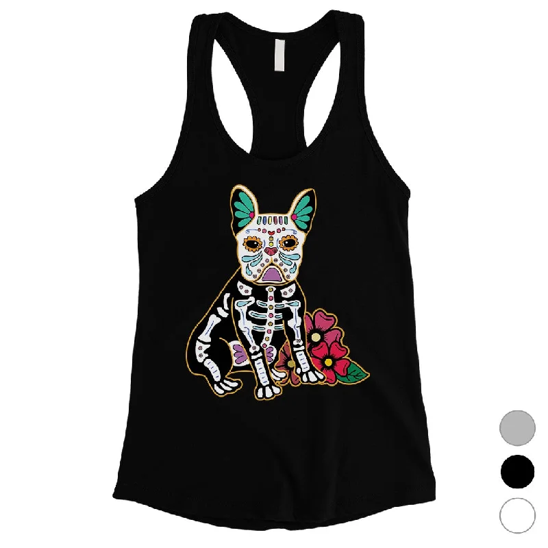 Women's Workout Garments Frenchie Day Of Dead Funny Halloween Costume Cute Womens Tank Top